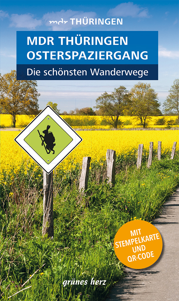 Logo:Wanderführer MDR Thüringen Osterspaziergang, die schönsten Wanderwege