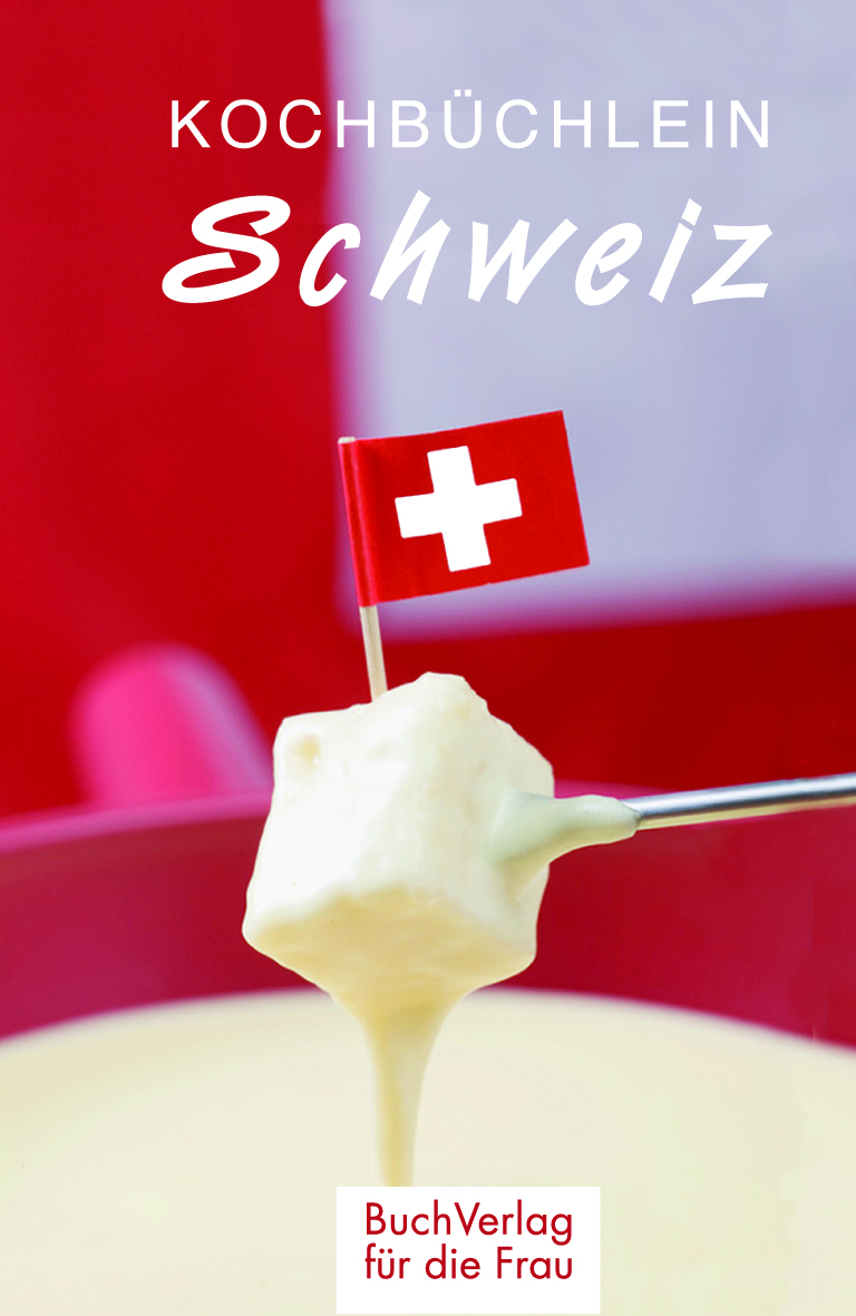 Kochbüchlein Schweiz