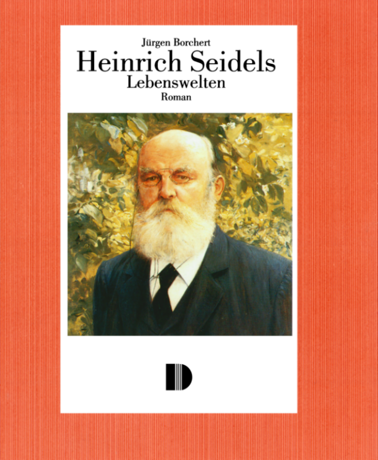 Heinrich Seidels Lebenswelten