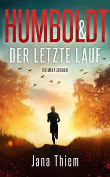 Humboldt & der letze Lauf