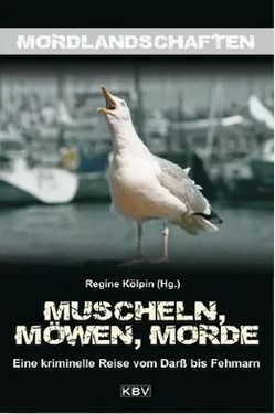 Muscheln, Möwen, Morde - KBV Verlag