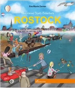 Kleines Stadtbilderbuch Rostock - Willegoos