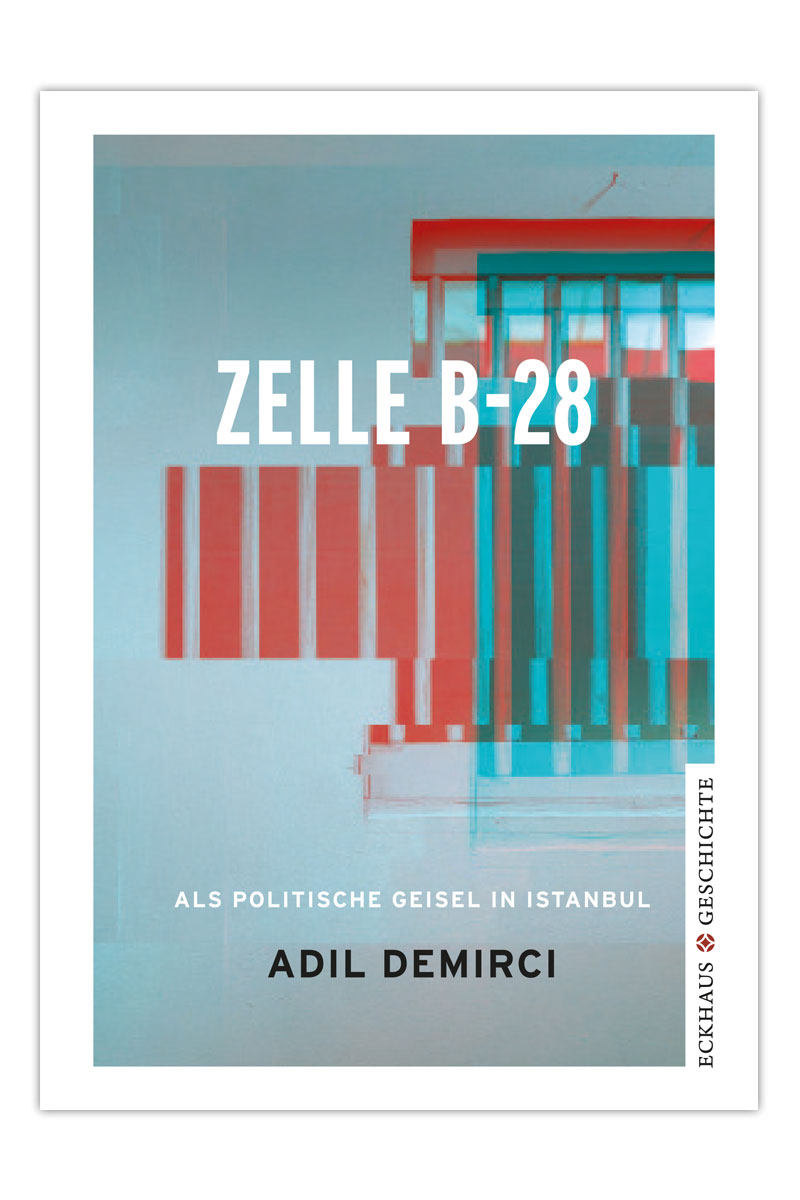 Zelle B-28 - Eckhaus Verlag