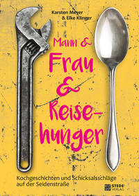 Mann & Frau & Reisehunger - Stede Verlag