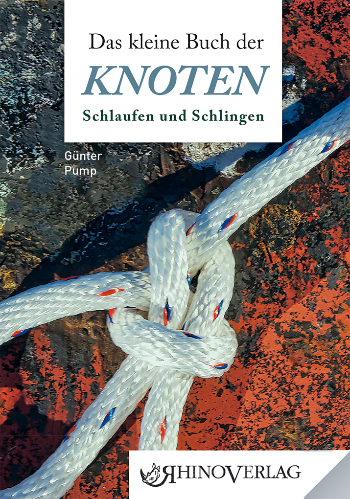 Das kleine Buch der Knoten, Schlaufen und Schlingen