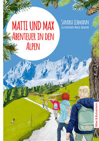 Matti und Max Abeneuer in den Alpen - Biber & Butzemann