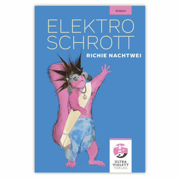 Elektroschrott - Ultraviolett Verlag