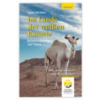 Im Lande der weißen Kamele - Ultraviolett Verlag
